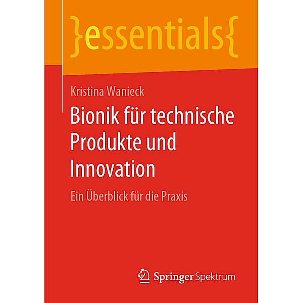 Bionik für technische Produkte und Innovation, Kristina Wanieck