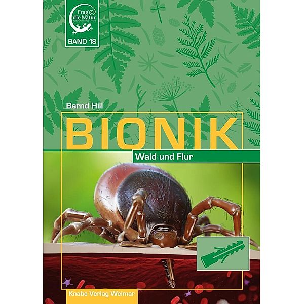 Bionik - in Wald und Flur, 20 Teile, Bernd Hill