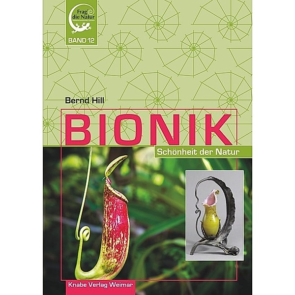 Bionik - Schönheit der Natur, Bernd Hill
