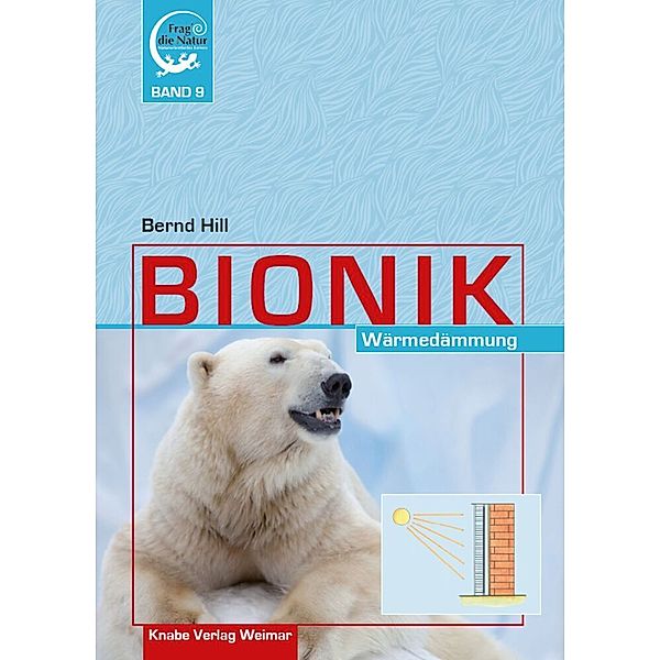 Bionik - Wärmedämmung, Bernd Hill