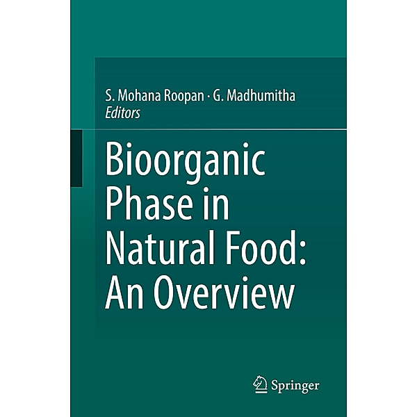 Bioorganic Phase in Natural Food: An Overview