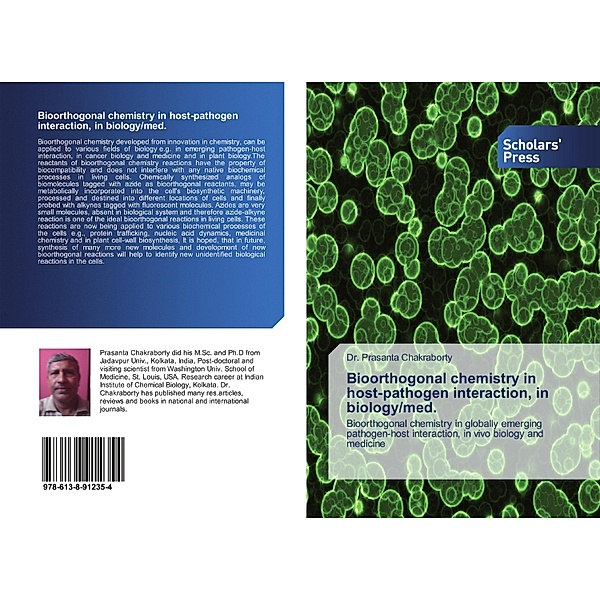 Bioorthogonal chemistry in host-pathogen interaction, in biology/med., Prasanta Chakraborty