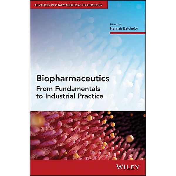 Biopharmaceutics / Advances in Pharmaceutical Technology Bd.1