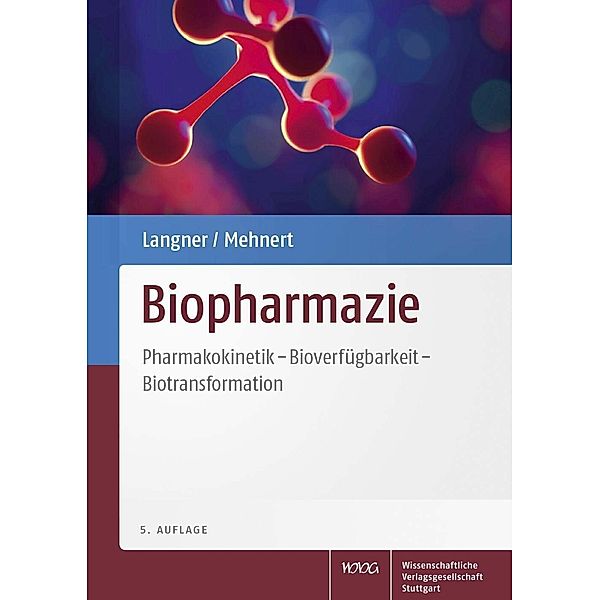 Biopharmazie, Andreas Langner, Wolfgang Mehnert