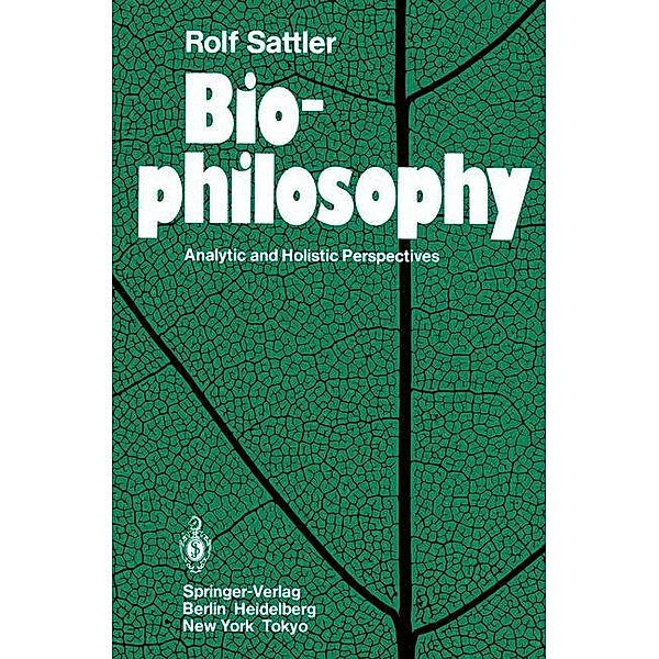 Biophilosophy, Rolf Sattler