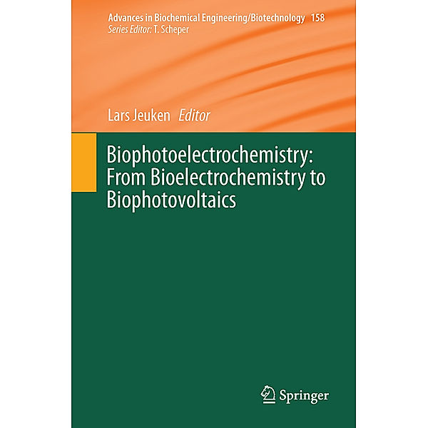 Biophotoelectrochemistry: From Bioelectrochemistry to Biophotovoltaics