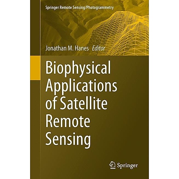 Biophysical Applications of Satellite Remote Sensing