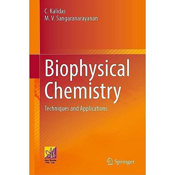 Biophysical Chemistry, C. Kalidas, M. V. Sangaranarayanan