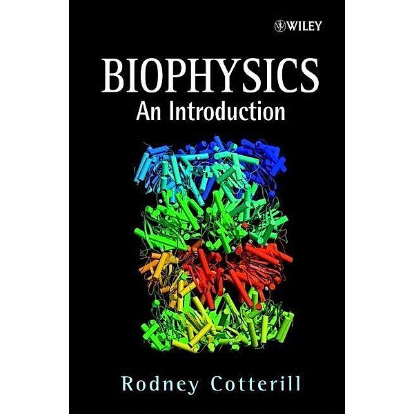 Biophysics, Rodney Cotterill