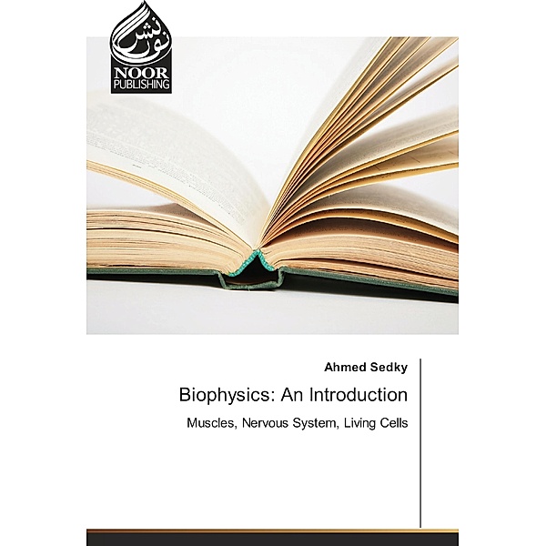 Biophysics: An Introduction, Ahmed Sedky