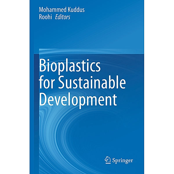 Bioplastics for Sustainable Development