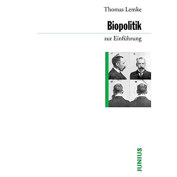 Biopolitik zur Einführung / zur Einführung, Thomas Lemke