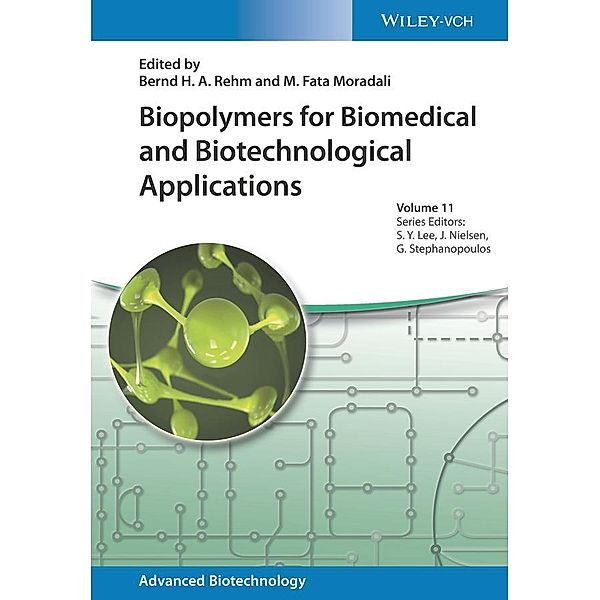 Biopolymers for Biomedical and Biotechnological Applications / Advanced Biotechnology