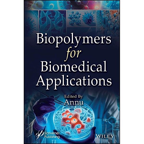 Biopolymers for Biomedical Applications