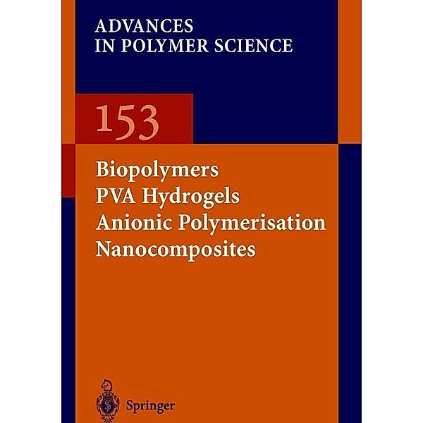 Biopolymers · PVA Hydrogels Anionic Polymerisation Nanocomposites