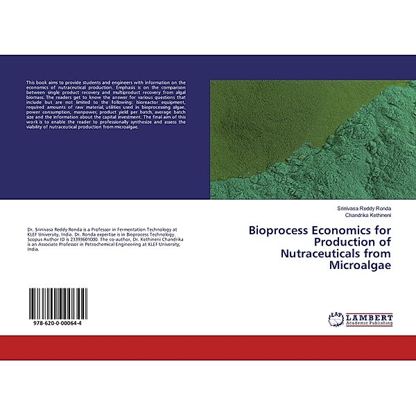 Bioprocess Economics for Production of Nutraceuticals from Microalgae, Srinivasa Reddy Ronda, Chandrika Kethineni