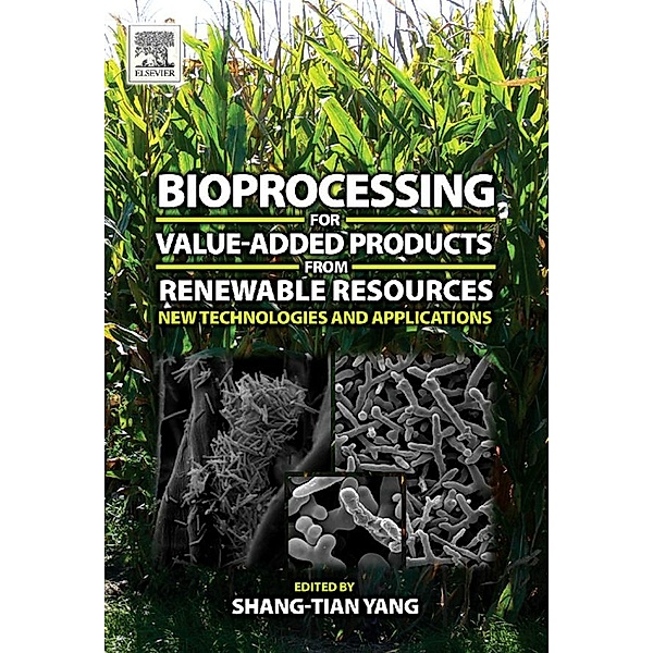Bioprocessing for Value-Added Products from Renewable Resources