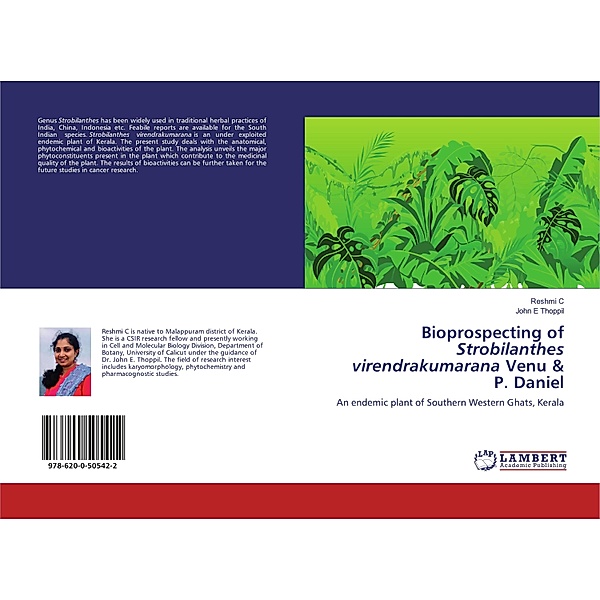 Bioprospecting of Strobilanthes virendrakumarana Venu & P. Daniel, Reshmi C, John E Thoppil
