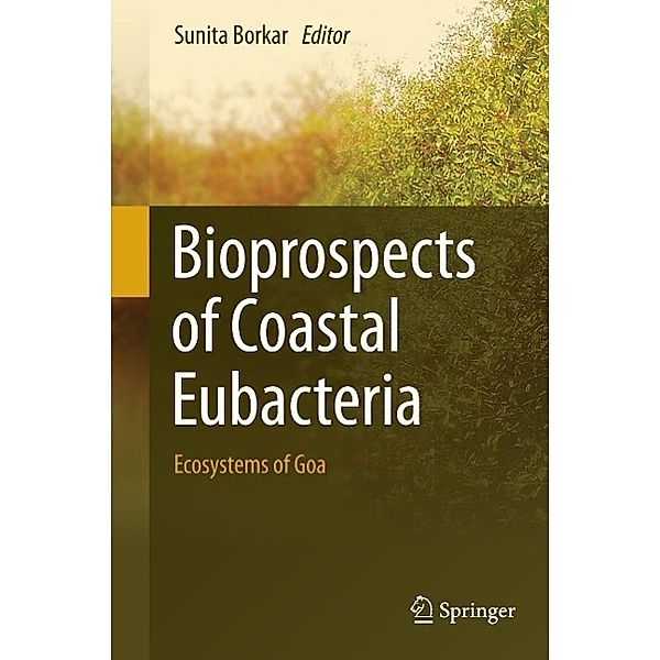Bioprospects of Coastal Eubacteria