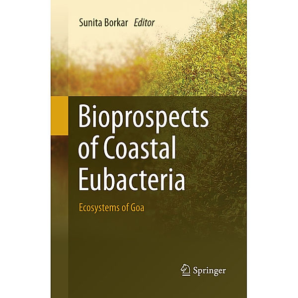 Bioprospects of Coastal Eubacteria