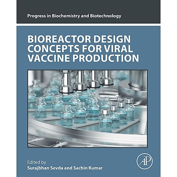 Bioreactor Design Concepts for Viral Vaccine Production