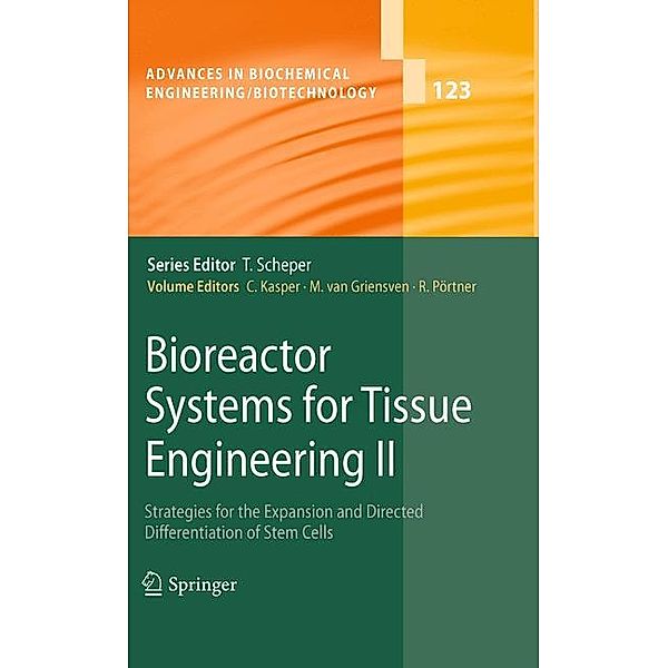 Bioreactor Systems for Tissue Engineering II.Vol.2