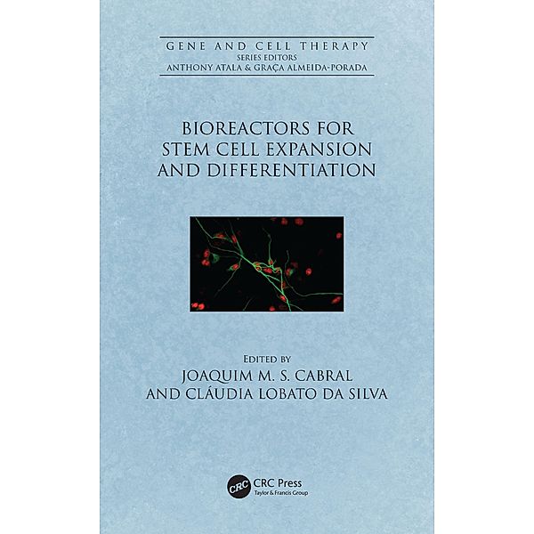 Bioreactors for Stem Cell Expansion and Differentiation