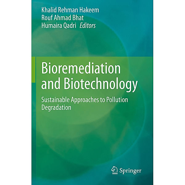 Bioremediation and Biotechnology