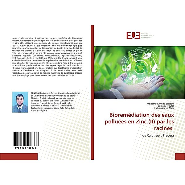 Bioremédiation des eaux polluées en Zinc (II) par les racines, Mohamed Amine Zenasni, Bahia Meroufel, Fatima Zohra Naar