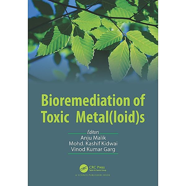 Bioremediation of Toxic Metal(loid)s