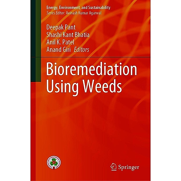 Bioremediation using weeds / Energy, Environment, and Sustainability