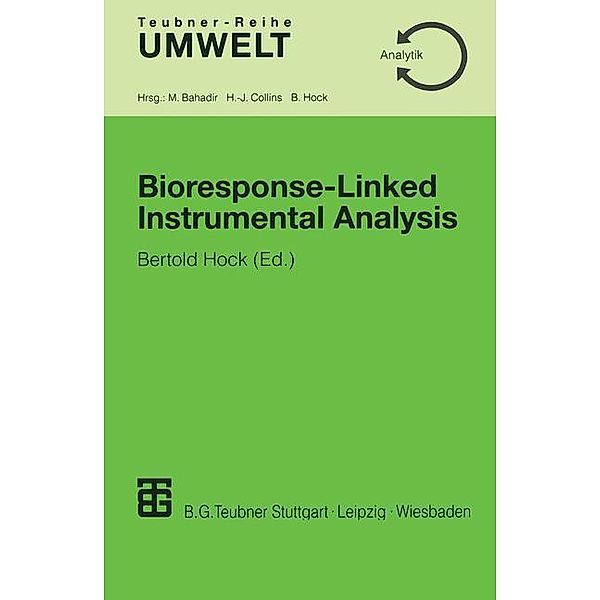 Bioresponse-Linked Instrumental Analysis, Bertold Hock