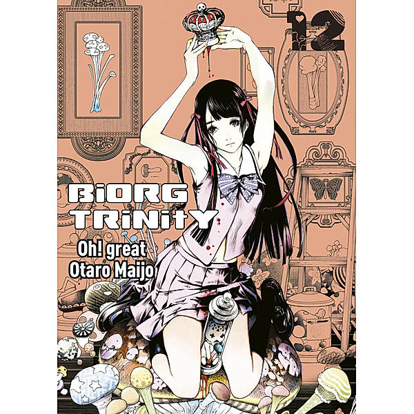 Biorg Trinity Bd.12, Otaro Maijo, Oh! great