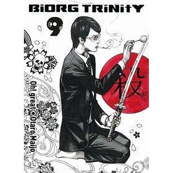Biorg Trinity Bd.9, Otaro Maijo, Oh! great