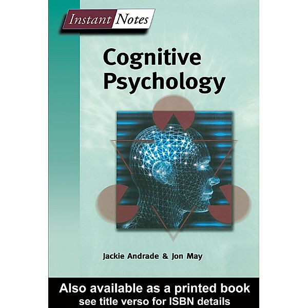 BIOS Instant Notes in Cognitive Psychology, Jackie Andrade, Jon May