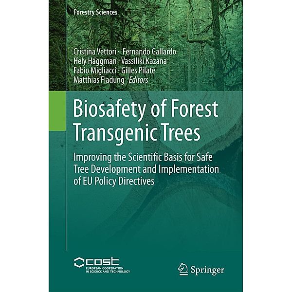 Biosafety of Forest Transgenic Trees / Forestry Sciences Bd.82