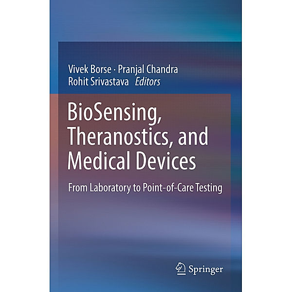 BioSensing, Theranostics, and Medical Devices