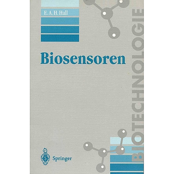 Biosensoren / Biotechnologie, Elizabeth A. H. Hall