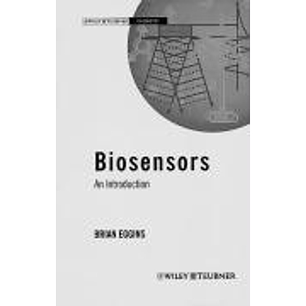 Biosensors, Brian R. Eggins