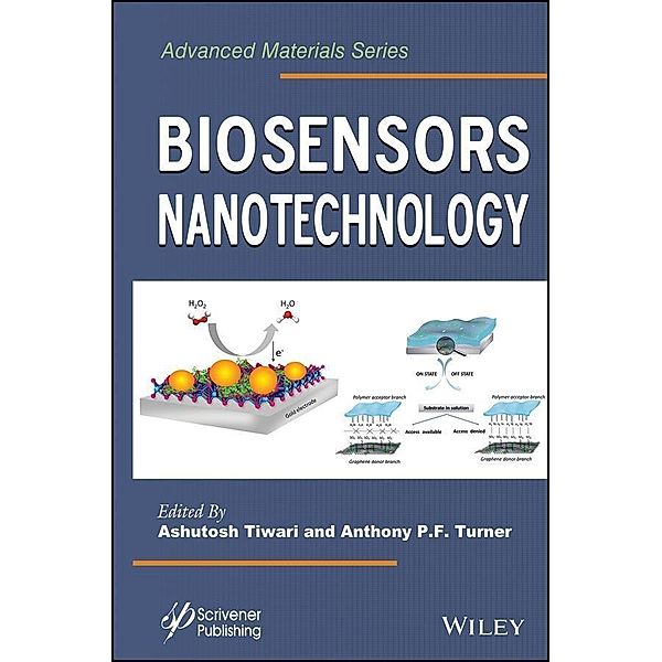Biosensors Nanotechnology / Advance Materials Series