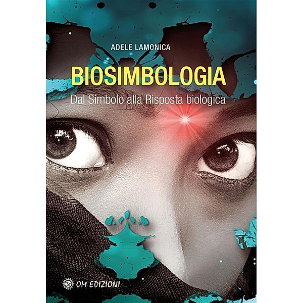 Biosimbologia / SAggi Bd.1, Adele Lamonica