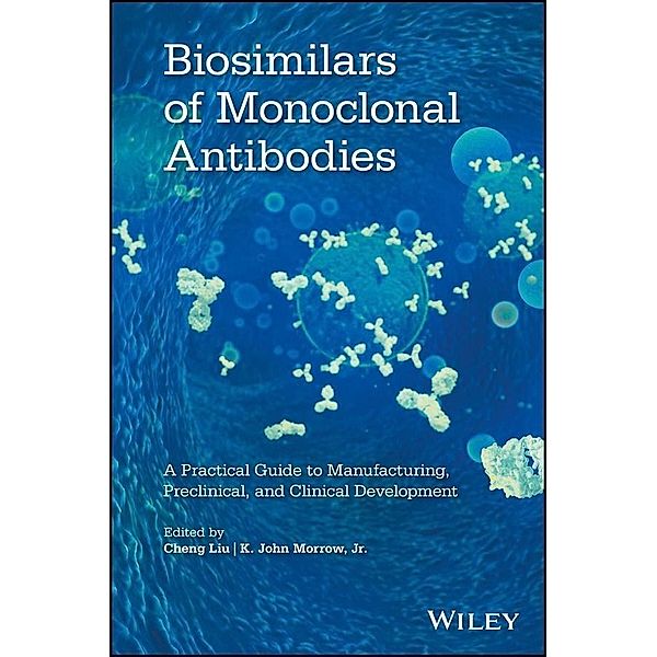 Biosimilars of Monoclonal Antibodies