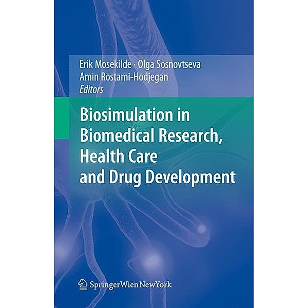 Biosimulation in Biomedical Research, Health Care