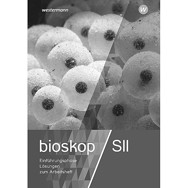 BIOskop SII, Ausgabe 2017 für Niedersachsen: bioskop SII - Ausgabe 2017 für Niedersachsen