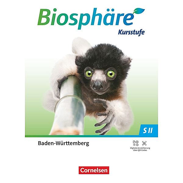 Biosphäre Sekundarstufe II - 2.0 - Baden-Württemberg 2023 - Kursstufe, Monika Scherer, Robert Felch