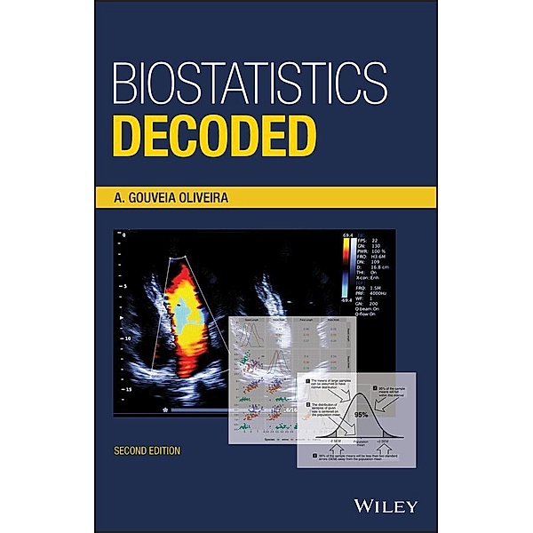 Biostatistics Decoded, A. Gouveia Oliveira