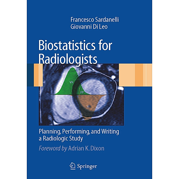 Biostatistics for Radiologists, Francesco Sardanelli, Giovanni Di Leo