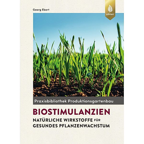 Biostimulanzien, Georg Ebert