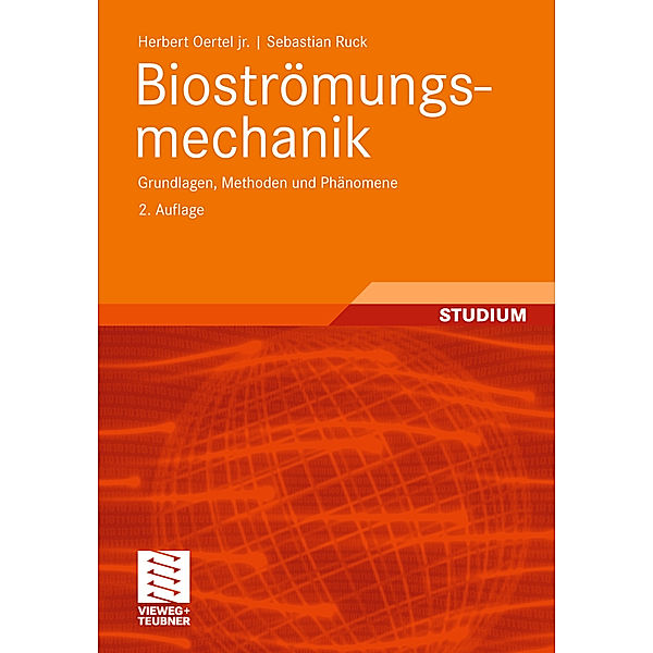 Bioströmungsmechanik, Herbert Oertel, Sebastian Ruck