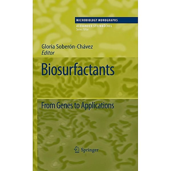 Biosurfactants / Microbiology Monographs Bd.20, Gloria Sober?n-Ch?vez